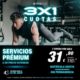 3x1 CON SERVICIOS PRÉMIUM...
