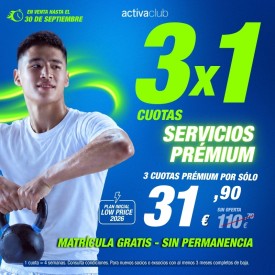 3x1 CON SERVICIOS PRÉMIUM...